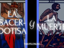 La Sacerdotisa y La Muerte: Combinaciones en el Tarot Marsella y Rider